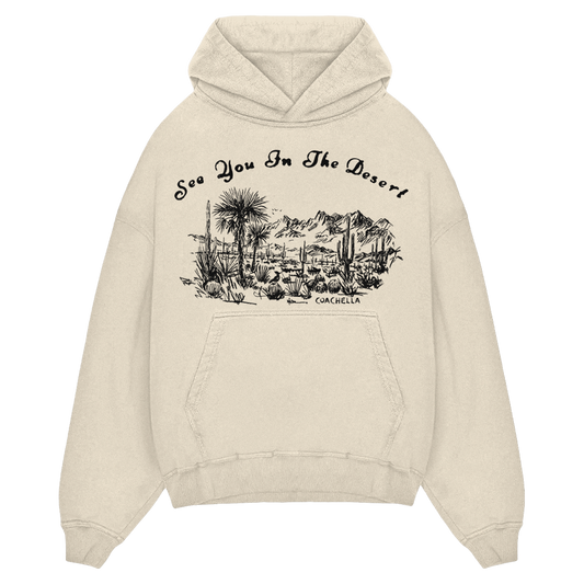 See You In The Desert Hoodie