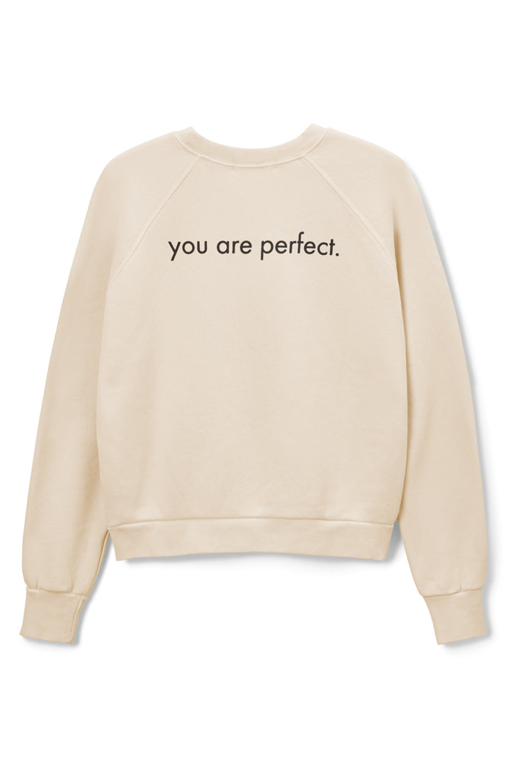 you are perfect ERA sweatshirt